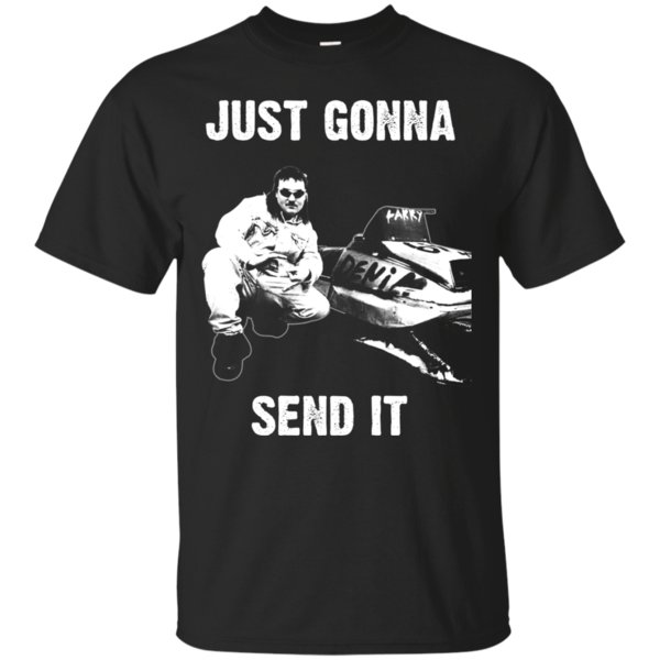 Buy Larry Enticer: Just Gonna Send It Shirt Buy Larry Enticer: Just Gonna Send It Shirt