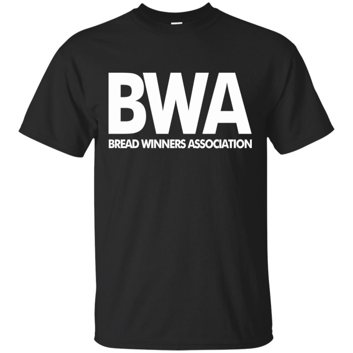 Bwa Bread Winner Association T-shirt Fix Bwa Bread Winner Association T-shirt Fix