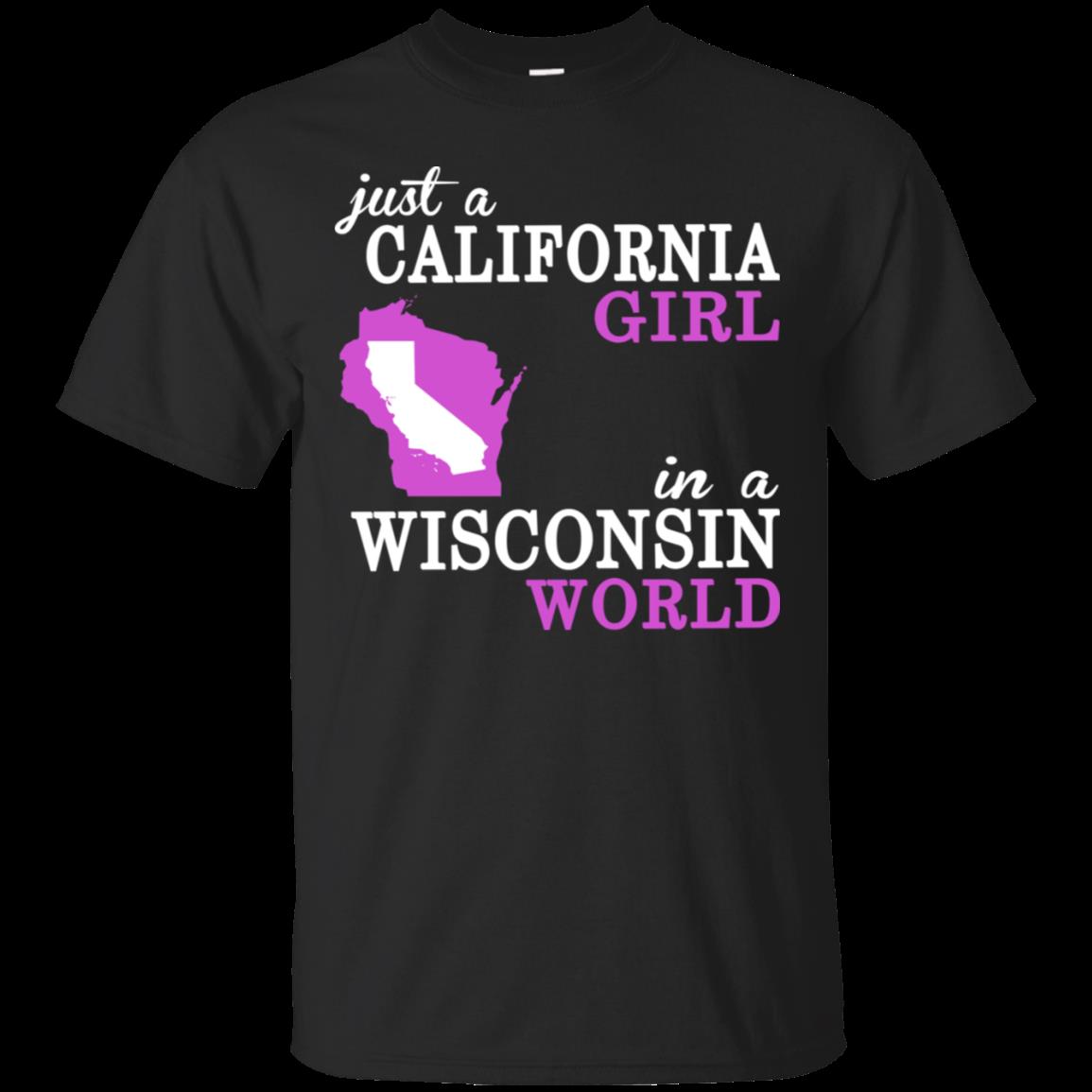 California Girl Wisconsin Just A California Girl In A Wisconsin World T Shirt Hoodies Sweatshirt 2 » Cool Gifts for You - Mfamilygift California Girl Wisconsin Just A California Girl In A Wisconsin World T Shirt Hoodies Sweatshirt 2