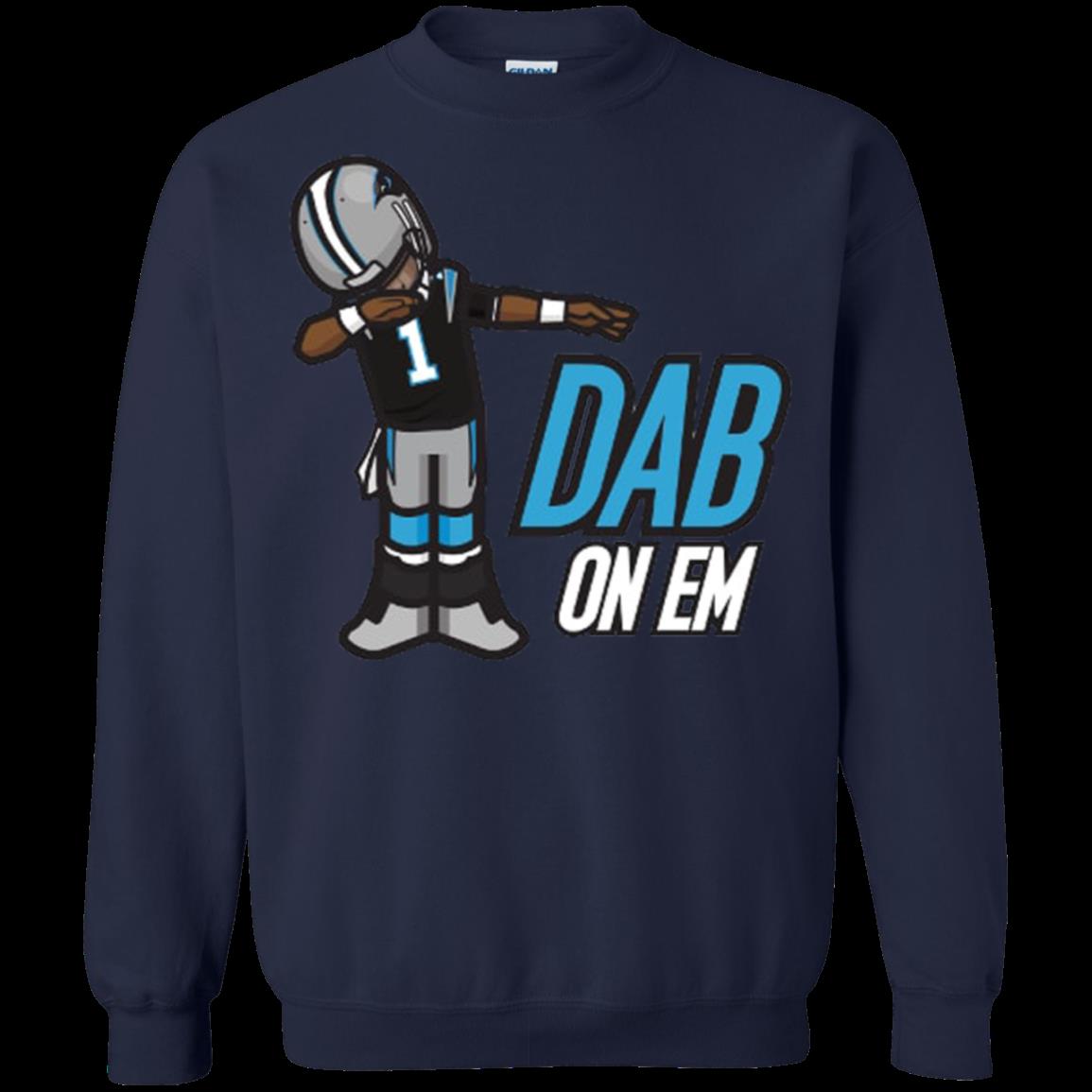 Cam Newton Shirts Dab On Em T Shirt Hoodies Sweatshirt 2 » Cool Gifts for You - Mfamilygift Cam Newton Shirts Dab On Em T Shirt Hoodies Sweatshirt 2