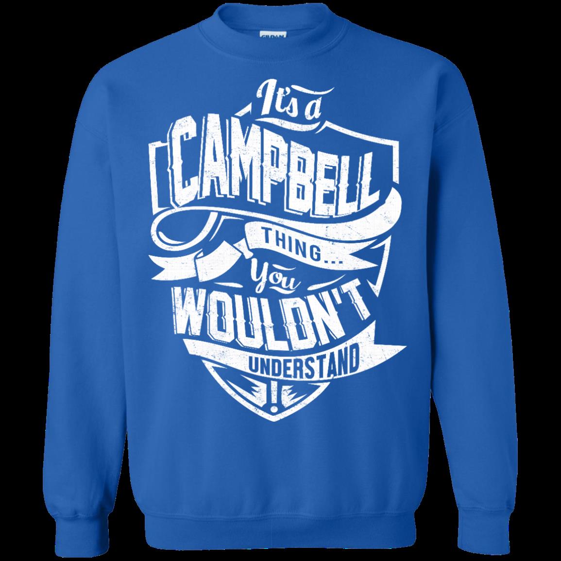 Campbell Shirts Its A Campbell Thing You Wouldnt Understand 2 » Cool Gifts for You - Mfamilygift Campbell Shirts Its A Campbell Thing You Wouldnt Understand 2