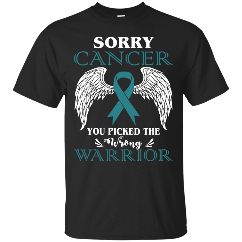 Cancer Warrior Shirts Sorry Cancer You Picked The Wrong (2)