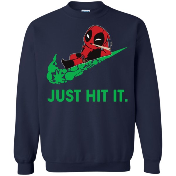 Cannabis Deadpool � Just Hit It Logo Nike Funny Shirt Sweatshirt 1 » Cool Gifts for You - Mfamilygift Cannabis Deadpool � Just Hit It Logo Nike Funny Shirt Sweatshirt 1
