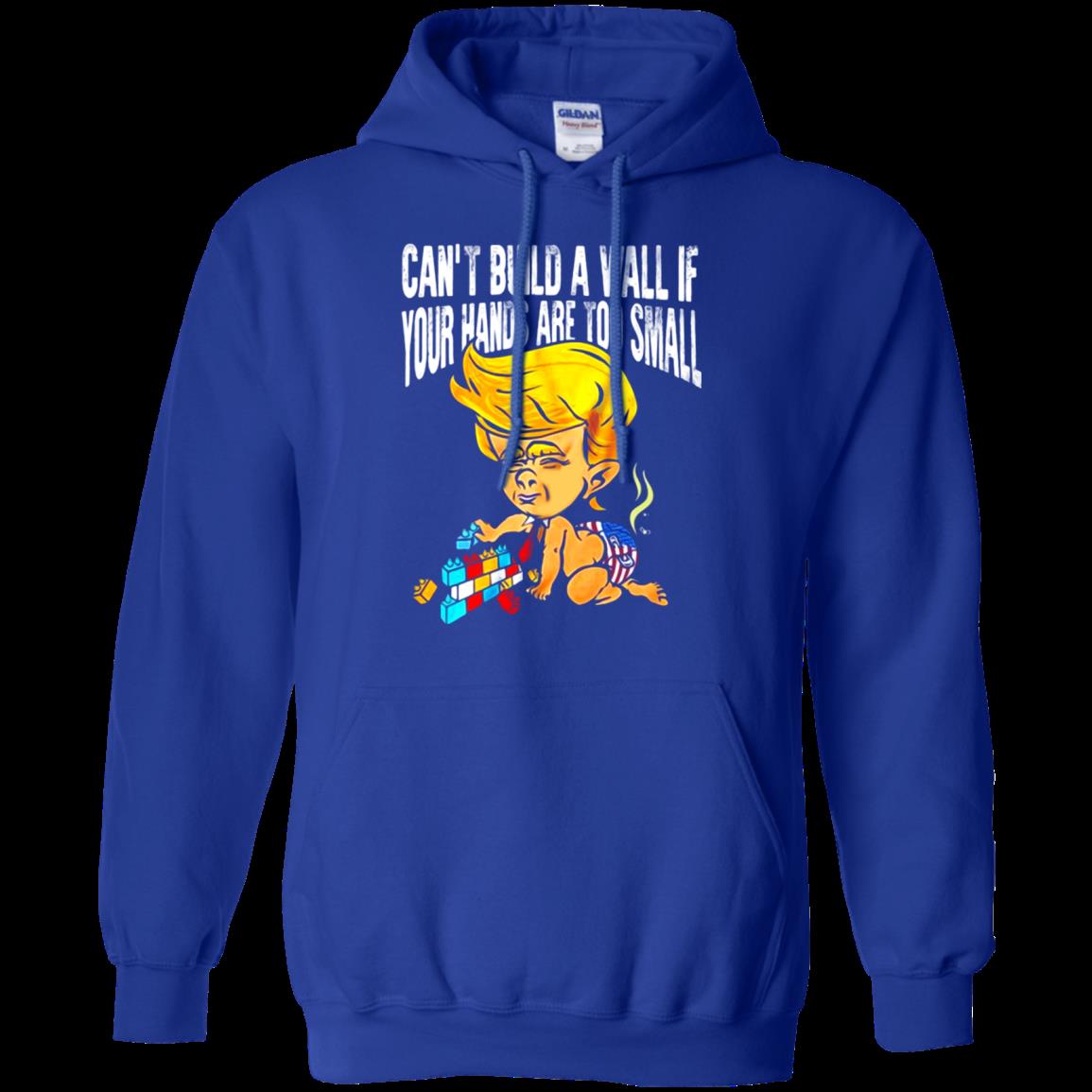 Cant Build A Wall If Your Hands Are Too Small Troll Trump T Shirt Hoodie Sweet 4 » Cool Gifts for You - Mfamilygift Cant Build A Wall If Your Hands Are Too Small Troll Trump T Shirt Hoodie Sweet 4