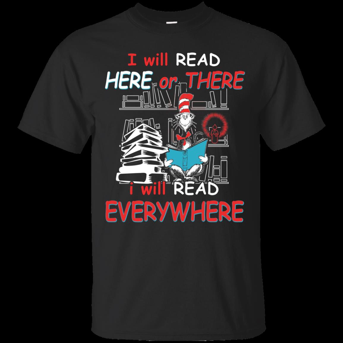 Cat In The Hat Shirts I Will Read Everywhere Cat In The Hat Shirts I Will Read Everywhere