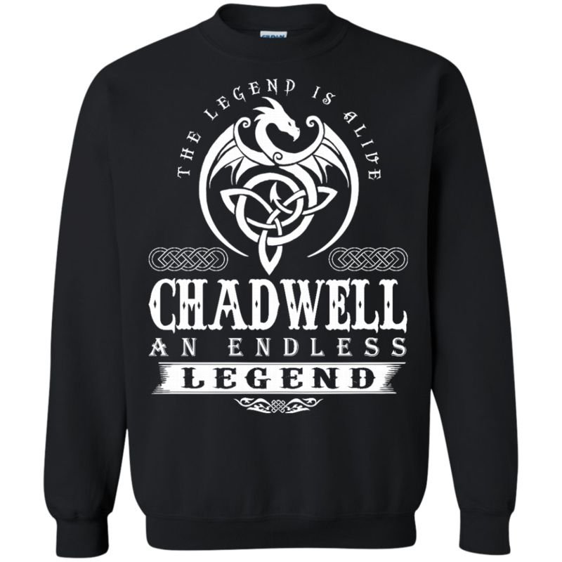 Chadwell Shirts Chadwell An Endless Legend 3 » Cool Gifts for You - Mfamilygift Chadwell Shirts Chadwell An Endless Legend 3