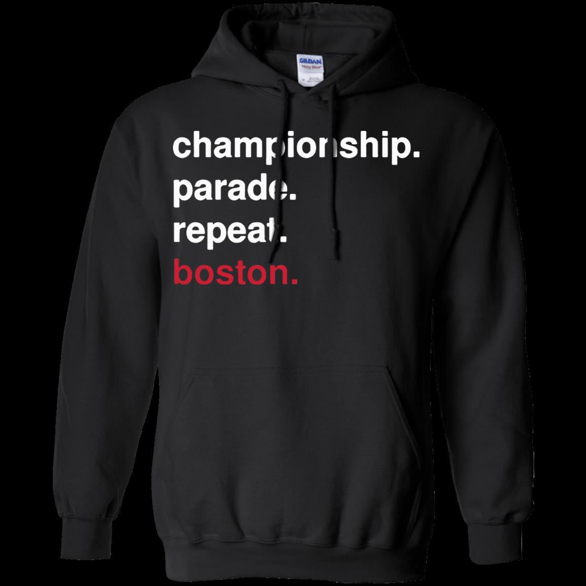 Championship Parade Repeat Boston Red Sox Hoodie Championship Parade Repeat Boston Red Sox Hoodie