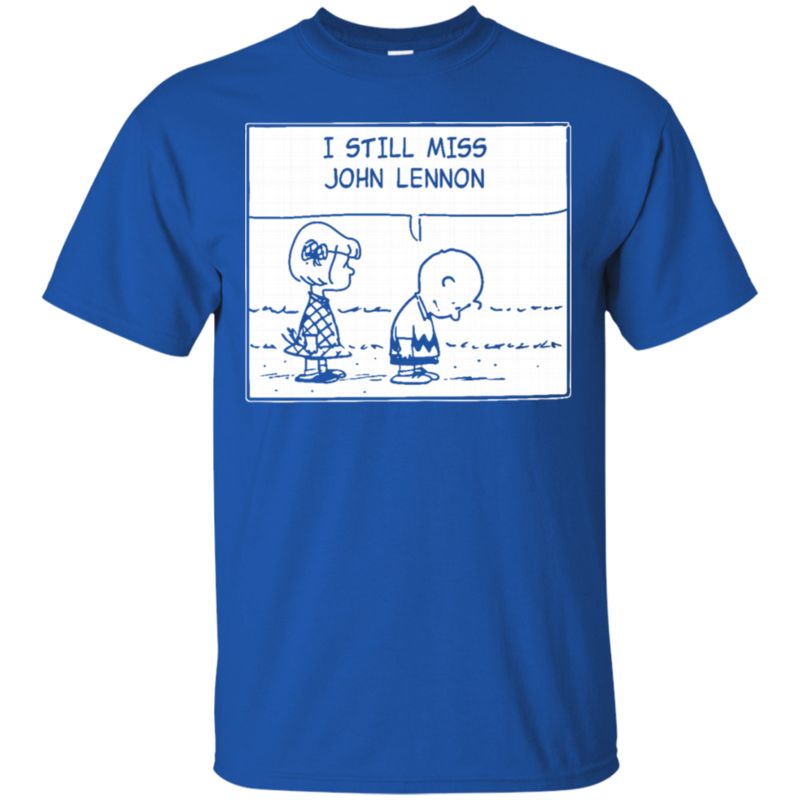 Charlie Brown I Still Miss John Lennon T Shirt Hoodies Sweatshirt