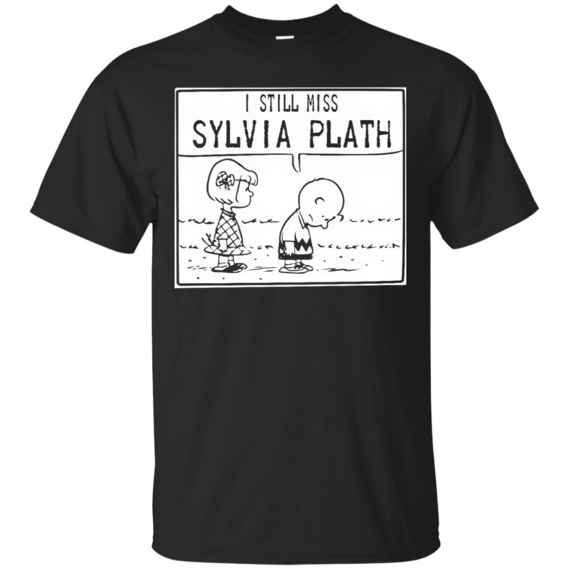 Charlie Brown Sylvia Plath I Still Miss Sylvia Plath T Shirt Hoodies Sweatshirt