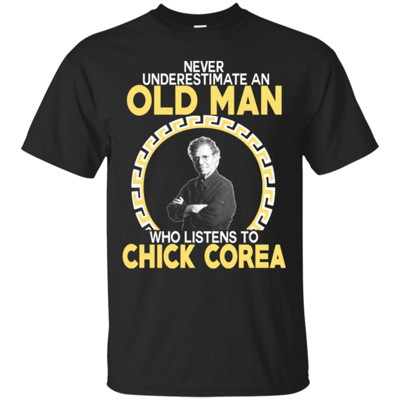 Chick Corea Shirts Old Man Listens To Chick Corea T Shirt Hoodies Sweatshirt