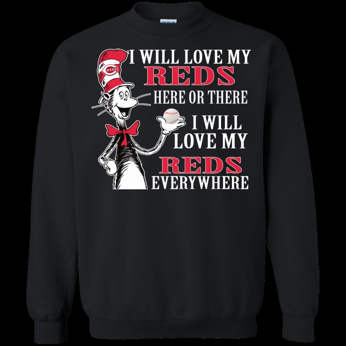 Cincinnati Reds Dr. Seuss Shirts I Will Love Everywhere 3 » Cool Gifts for You - Mfamilygift Cincinnati Reds Dr. Seuss Shirts I Will Love Everywhere 3