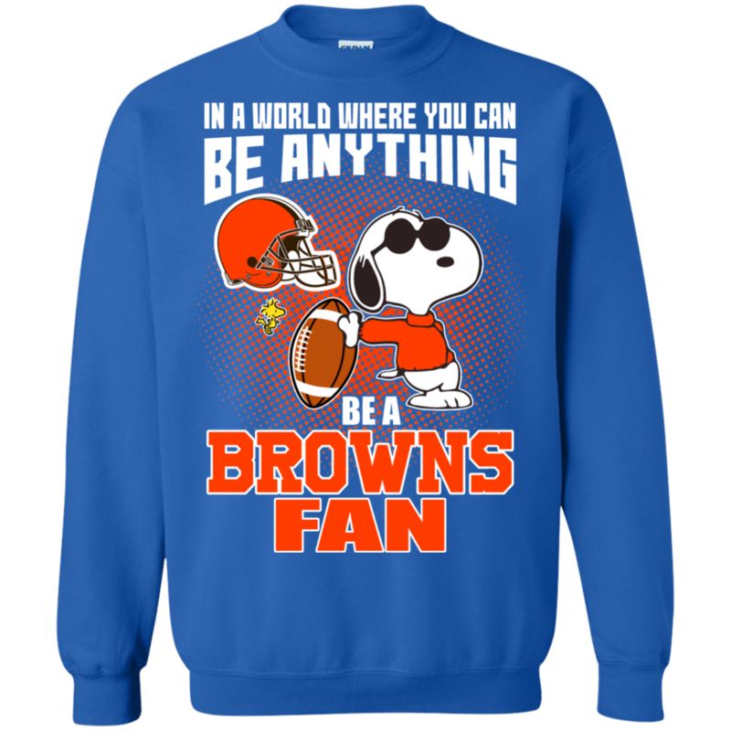 Cleveland Browns Snoopy Shirts In A World You Can Be Anything Be A Fan 2 » Cool Gifts for You - Mfamilygift Cleveland Browns Snoopy Shirts In A World You Can Be Anything Be A Fan 2