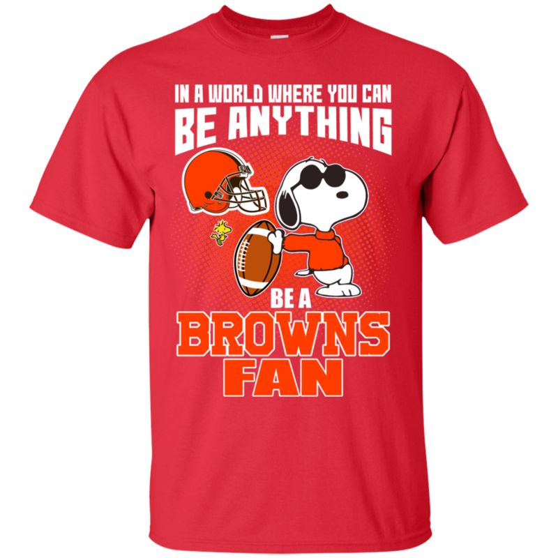 Cleveland Browns Snoopy Shirts In A World You Can Be Anything Be A Fan 4 » Cool Gifts for You - Mfamilygift Cleveland Browns Snoopy Shirts In A World You Can Be Anything Be A Fan 4