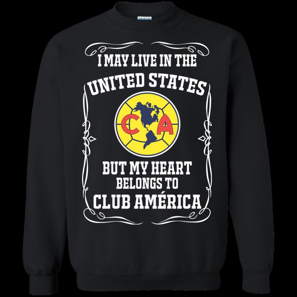Club America United States Shirts I May Live In Us But My Heart Belongs To Club America 3 » Cool Gifts for You - Mfamilygift Club America United States Shirts I May Live In Us But My Heart Belongs To Club America 3