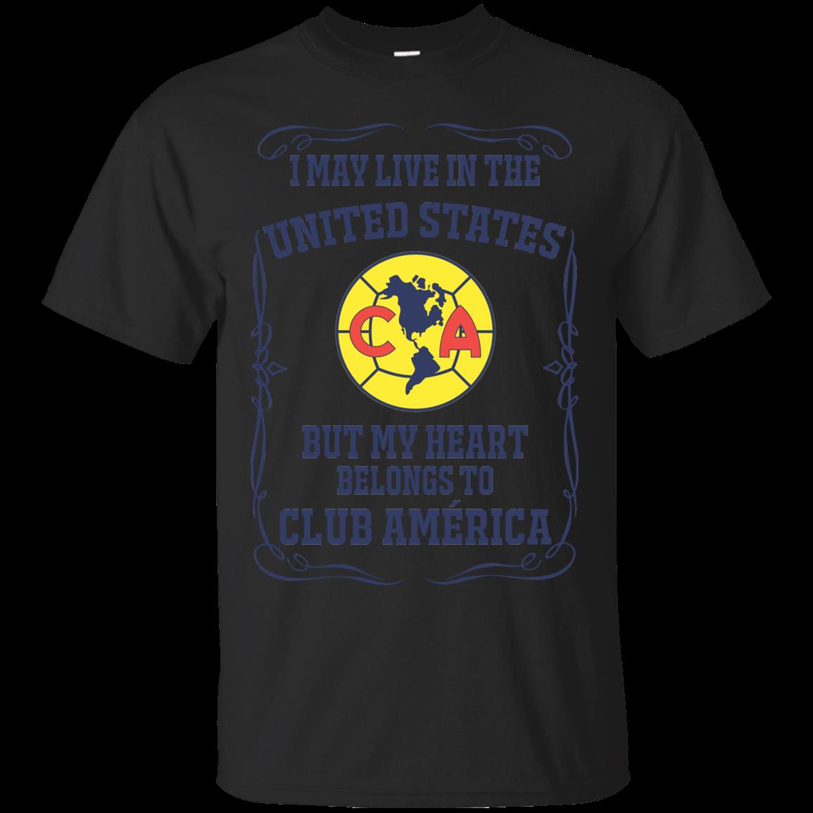 Club America United States Shirts My Heart Belongs To Club America Club America United States Shirts My Heart Belongs To Club America