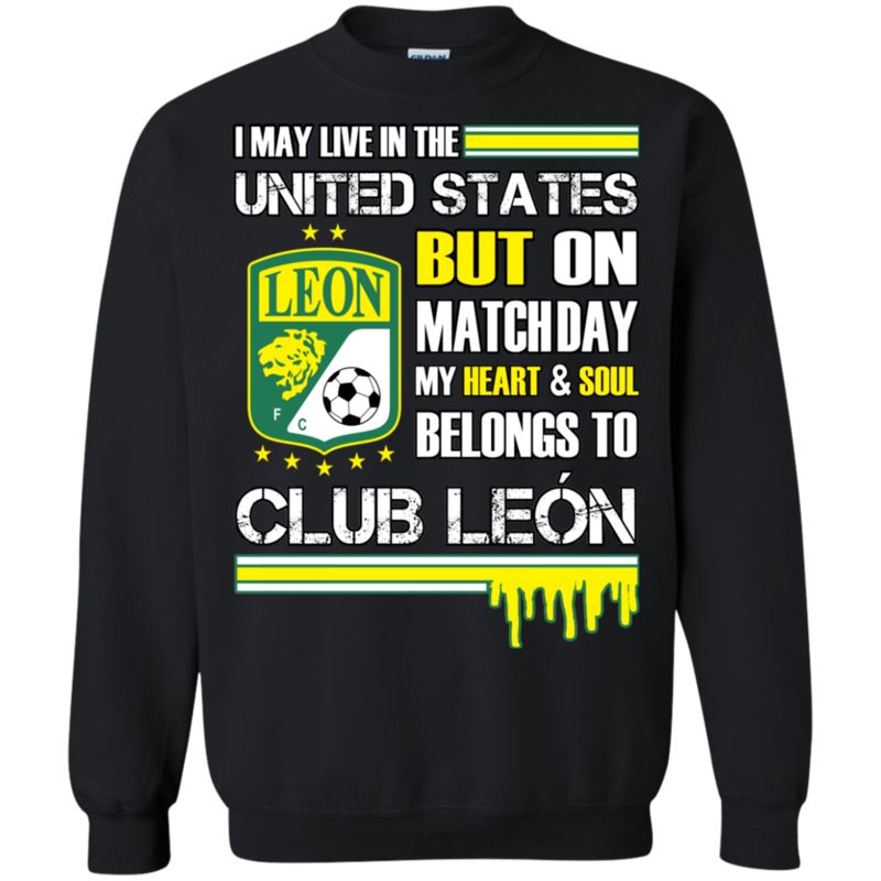 Club Leon United States Shirts On Match Day My Heart Belongs To Club Leon 3 » Cool Gifts for You - Mfamilygift Club Leon United States Shirts On Match Day My Heart Belongs To Club Leon 3