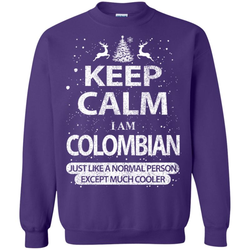 Colombian Christmas Shirts Keep Calm I Am Colombian Like Normal T Shirt Hoodies Sweatshirt 1 » Cool Gifts for You - Mfamilygift Colombian Christmas Shirts Keep Calm I Am Colombian Like Normal T Shirt Hoodies Sweatshirt 1