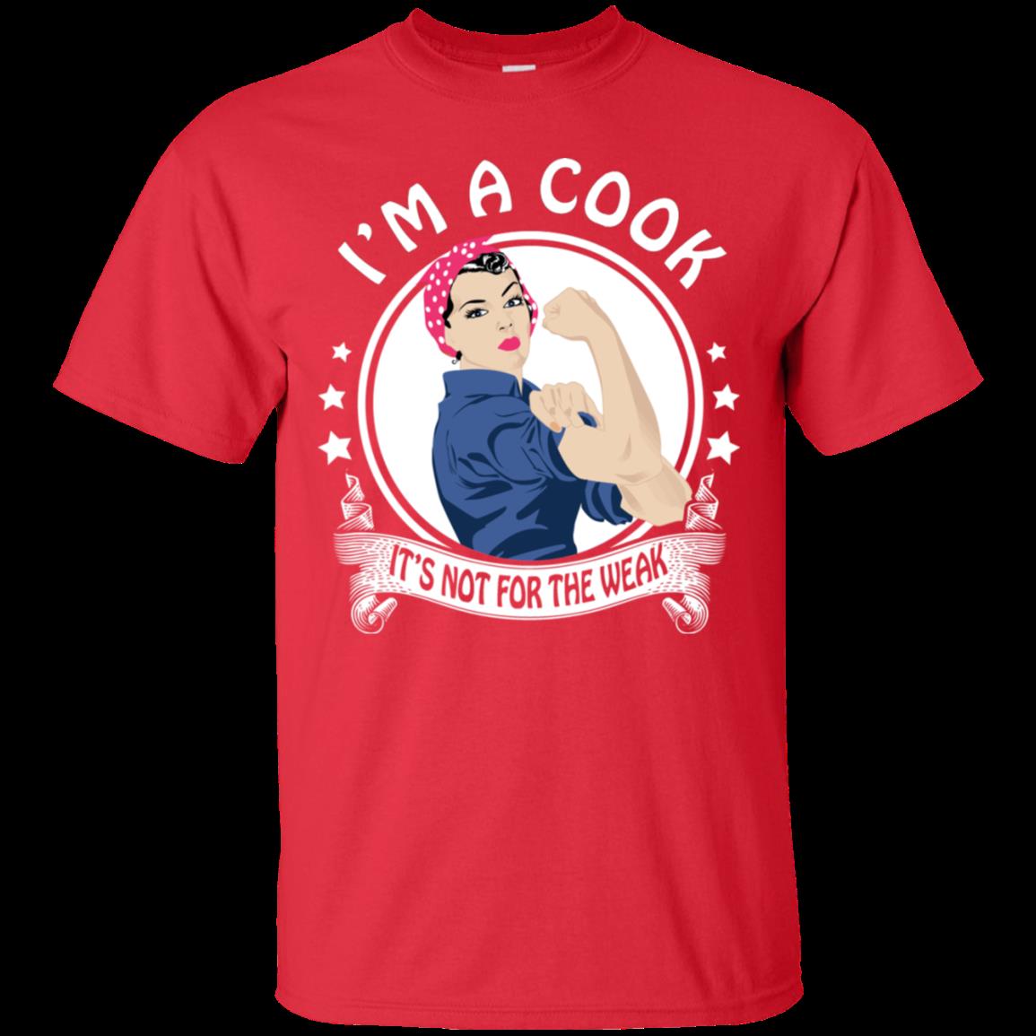 Cook Rosie The Riveter Shirt Not For The Weak 4 » Cool Gifts for You - Mfamilygift Cook Rosie The Riveter Shirt Not For The Weak 4