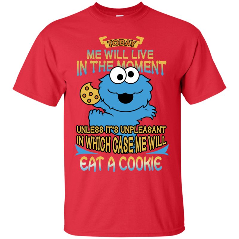 Cookie Monster Shirts Today We Will Eat A Cookie 4 » Cool Gifts for You - Mfamilygift Cookie Monster Shirts Today We Will Eat A Cookie 4