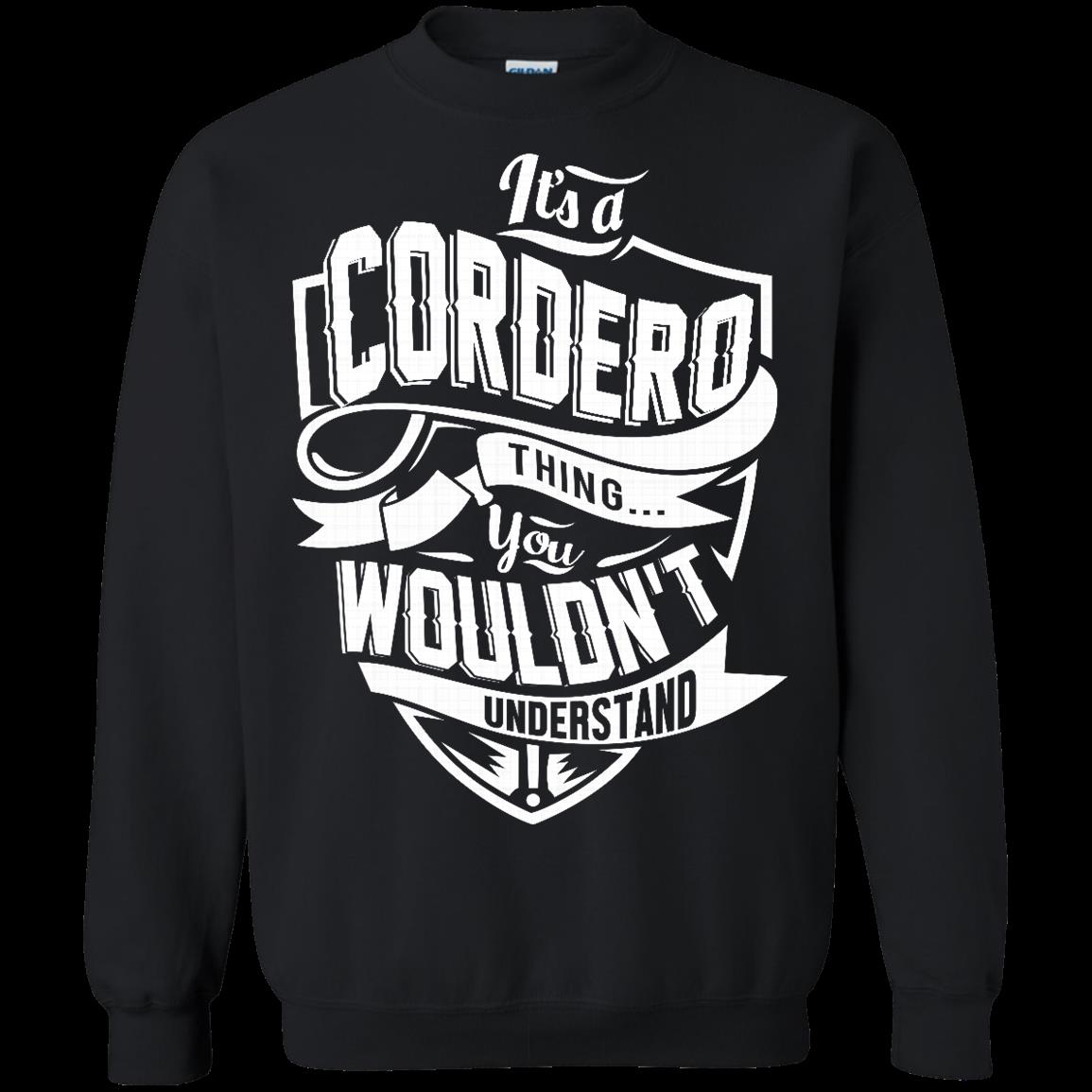 Cordero It_s A Cordero Thing You Wouldn_t Understand T Shirt Hoodies Sweatshirt 3 » Cool Gifts for You - Mfamilygift Cordero It_s A Cordero Thing You Wouldn_t Understand T Shirt Hoodies Sweatshirt 3