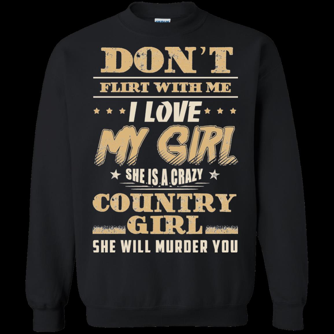 Country Girl Shirts I Love My Crazy Country Girl 3 » Cool Gifts for You - Mfamilygift Country Girl Shirts I Love My Crazy Country Girl 3