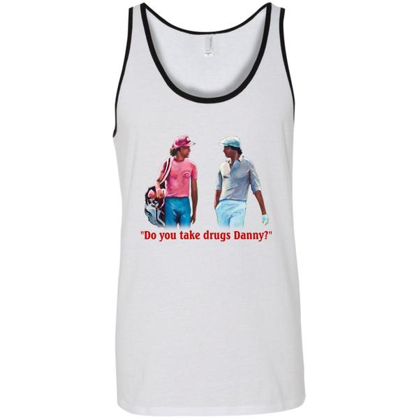 Cover your body with amazing Do You Take Drugs Danny Shirt 3 » Cool Gifts for You - Mfamilygift Cover your body with amazing Do You Take Drugs Danny Shirt 3