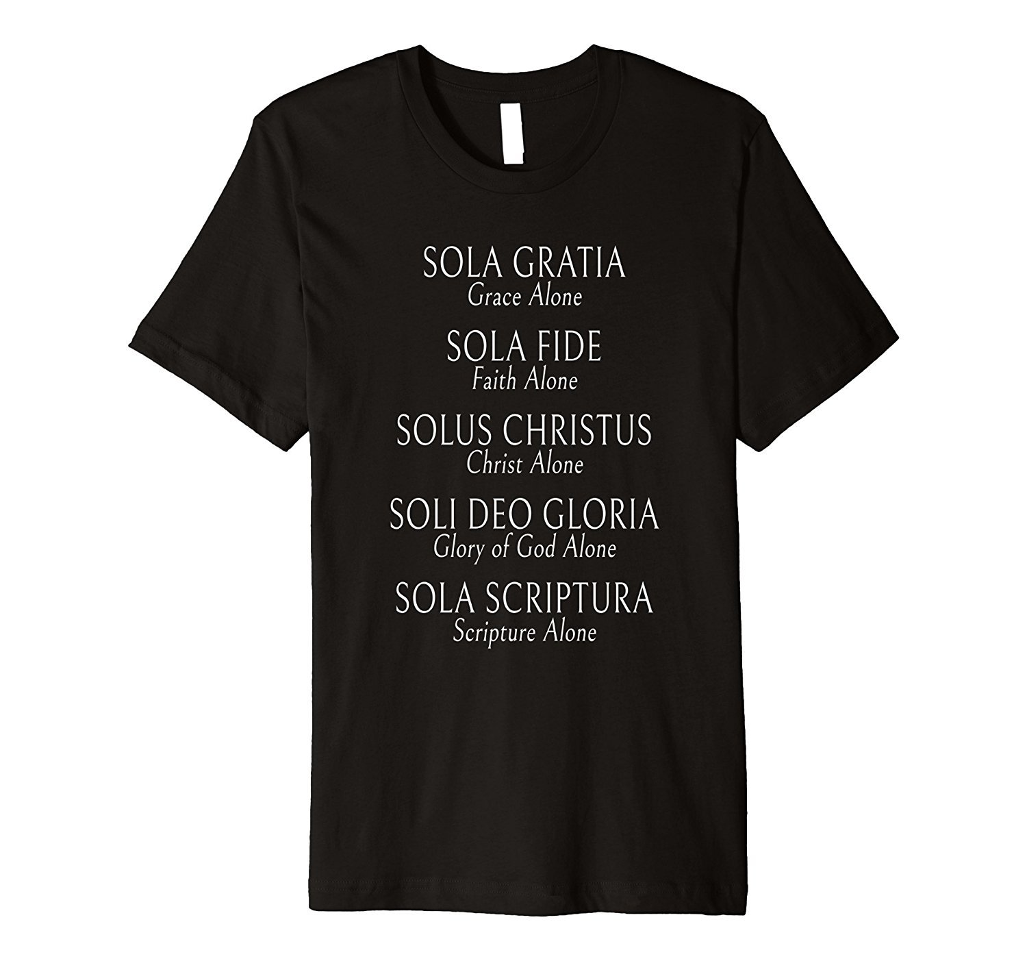 Funny Christian Church T-Shirt For Sola Reformation Theology