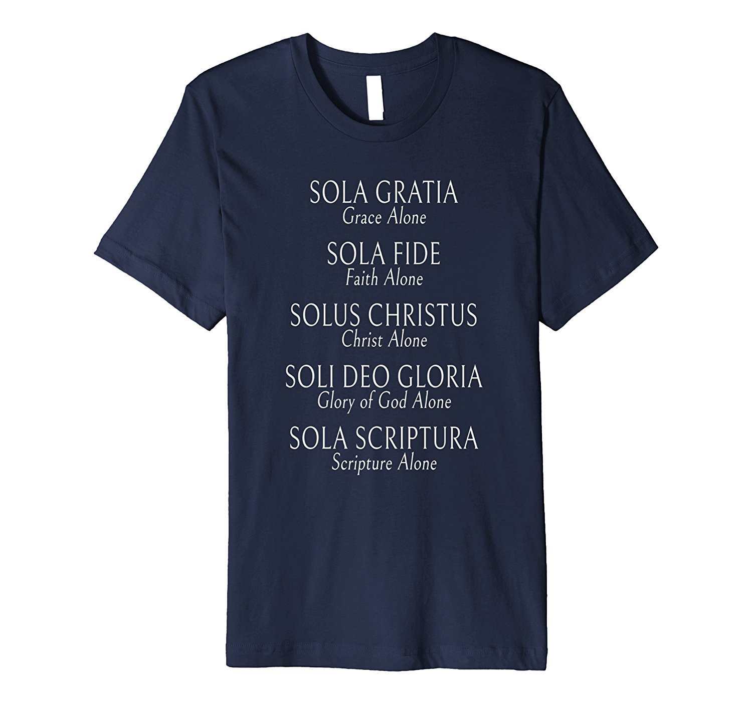 Funny Christian Church T-Shirt For Sola Reformation Theology 1 » Cool Gifts for You - Mfamilygift Funny Christian Church T-Shirt For Sola Reformation Theology 1