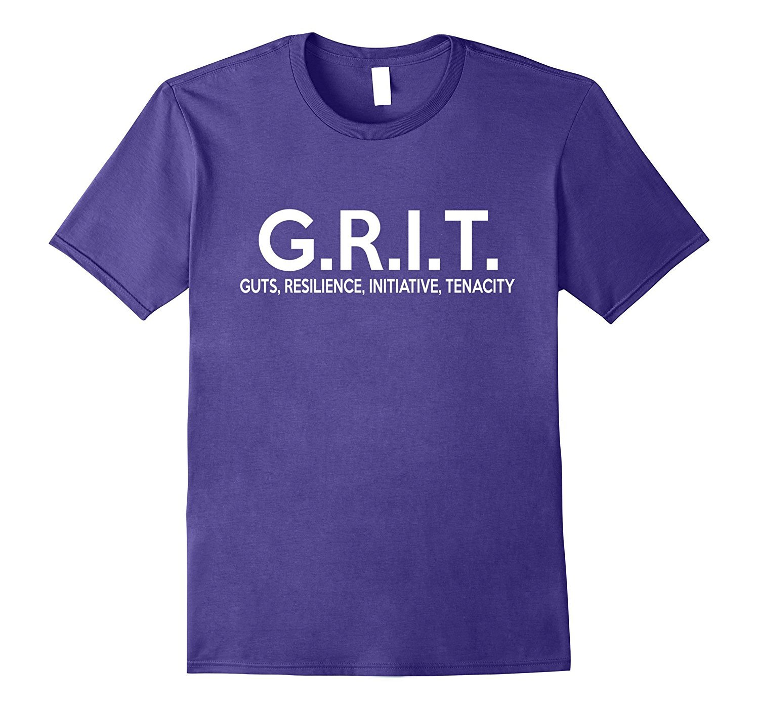 GRIT Guts Resilience Initiative Tenacity Positive T-Shirt 2 » Cool Gifts for You - Mfamilygift GRIT Guts Resilience Initiative Tenacity Positive T-Shirt 2
