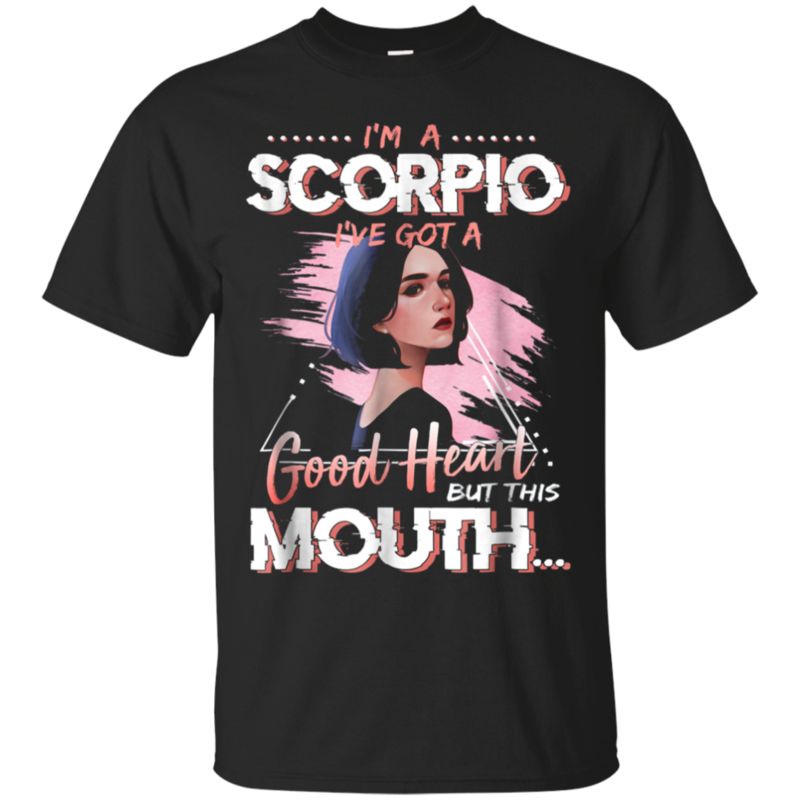 Cover your body with amazing I?m A Scorpio I?ve Got A Good Heart But This Mouth