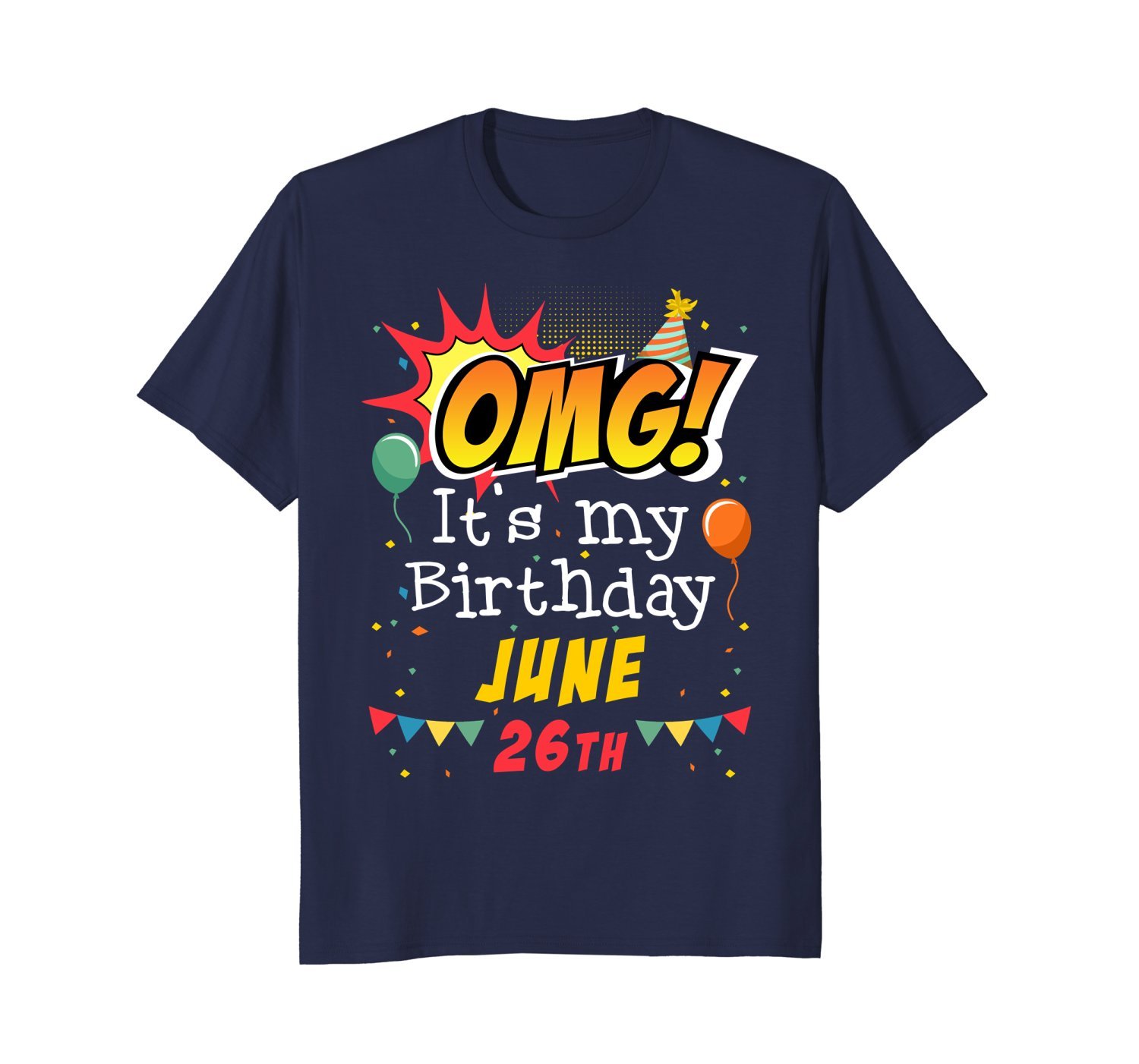 June 26th OMG Its My Birthday T-shirt Cancer Pride 1 » Cool Gifts for You - Mfamilygift June 26th OMG Its My Birthday T-shirt Cancer Pride 1