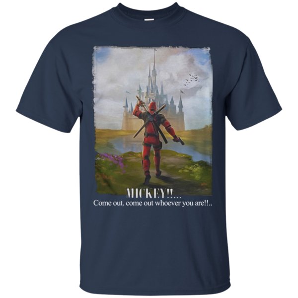 Cover your body with amazing Mickey come out whoever you are deadpool T-Shirt ? Moano store 1 » Cool Gifts for You - Mfamilygift Cover your body with amazing Mickey come out whoever you are deadpool T-Shirt ? Moano store 1