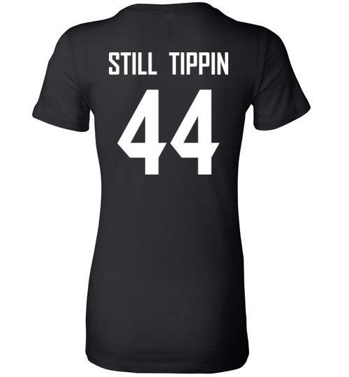 Cover your body with amazing Still Tippin 44 Tshirt 3 » Cool Gifts for You - Mfamilygift Cover your body with amazing Still Tippin 44 Tshirt 3