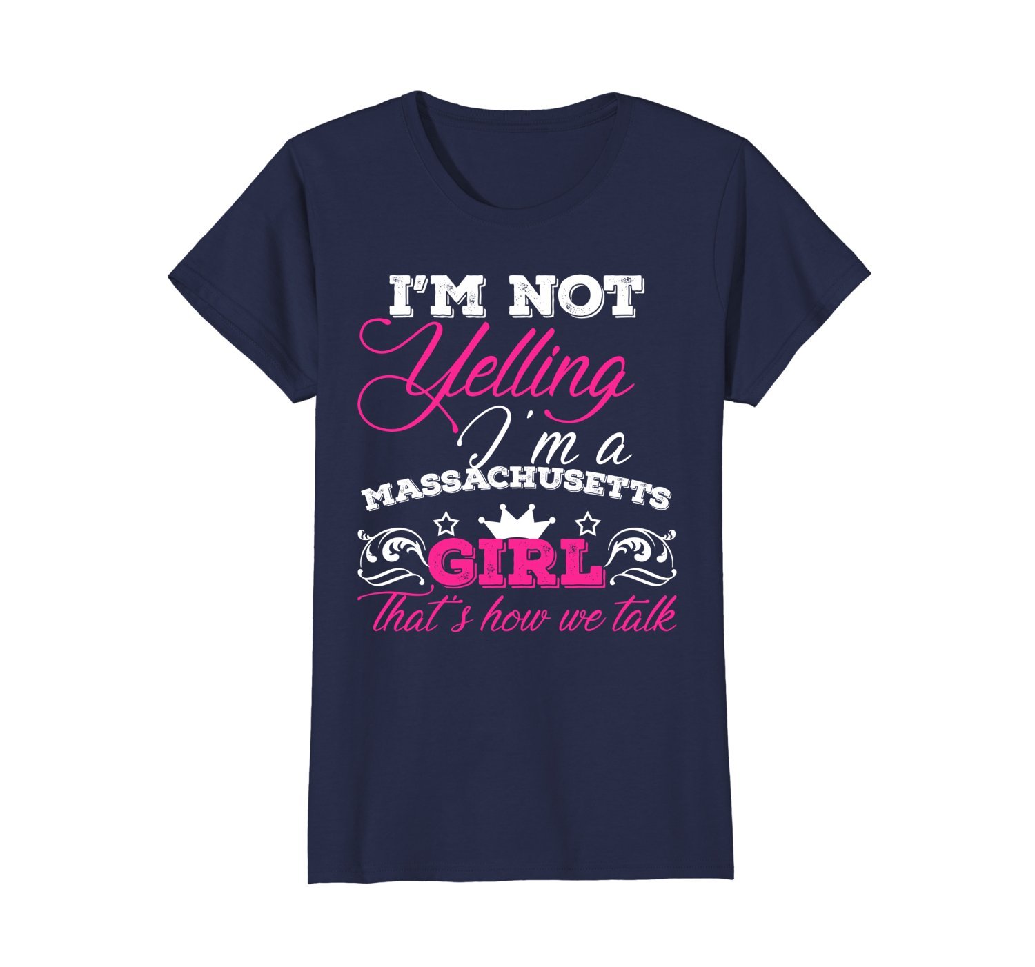 Womens Im Not Yelling Im A MASSACHUSETTS Girl Thats How We Talk 1 » Cool Gifts for You - Mfamilygift Womens Im Not Yelling Im A MASSACHUSETTS Girl Thats How We Talk 1