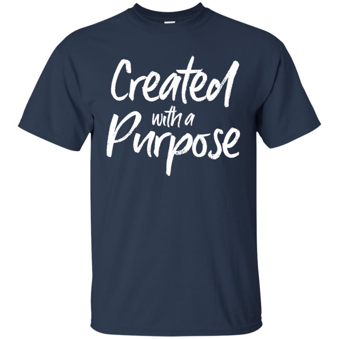 Created With A Purpose Shirt Bold Christian Faith Tee 1 » Cool Gifts for You - Mfamilygift Created With A Purpose Shirt Bold Christian Faith Tee 1
