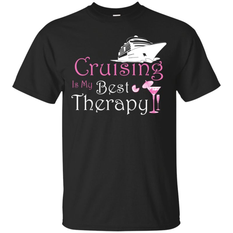 Cruising Cruising Is My Best Therapy T Shirt Hoodies Sweatshirt