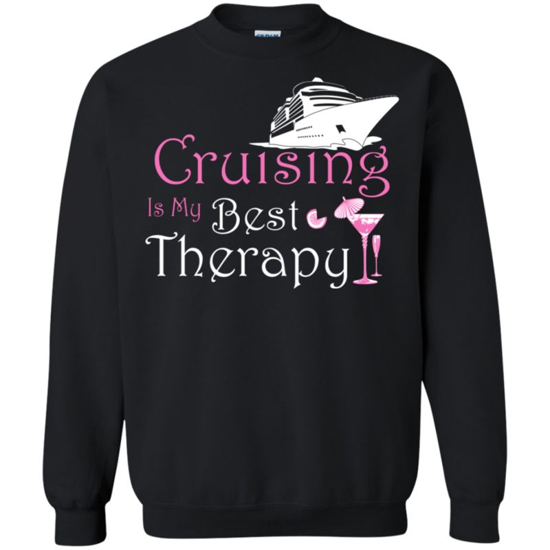Cruising Cruising Is My Best Therapy T Shirt Hoodies Sweatshirt 3 » Cool Gifts for You - Mfamilygift Cruising Cruising Is My Best Therapy T Shirt Hoodies Sweatshirt 3