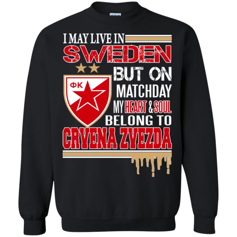 Crvena Zvezda Sweden T Shirt Hoodies Sweatshirt 3 » Cool Gifts for You - Mfamilygift Crvena Zvezda Sweden T Shirt Hoodies Sweatshirt 3