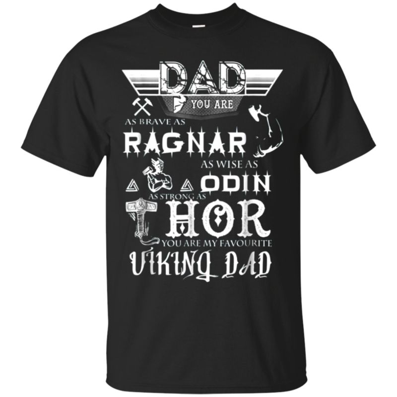 Dad You Are My Favorite Viking Dad Father Gift Shirt