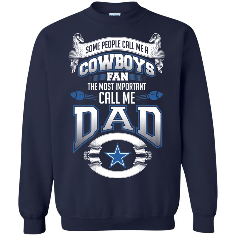 Dallas Cowboys Call Me Cowboys Fan Call Me Dad T Shirt Hoodies Sweatshirt 2 » Cool Gifts for You - Mfamilygift Dallas Cowboys Call Me Cowboys Fan Call Me Dad T Shirt Hoodies Sweatshirt 2