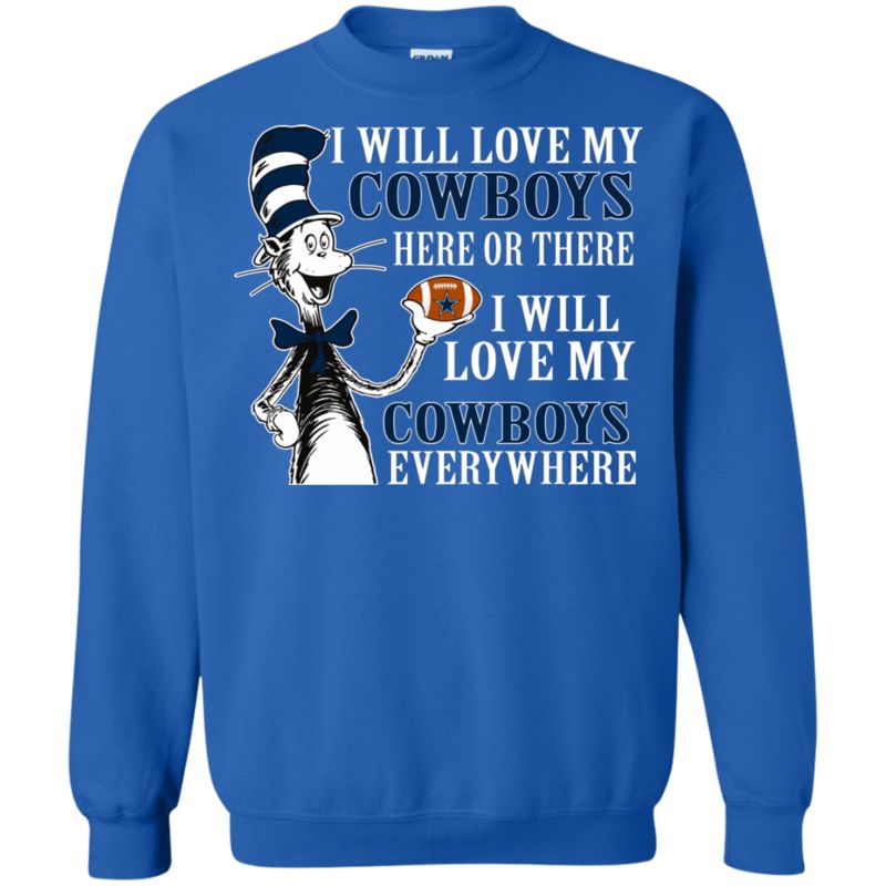Dallas Cowboys Dr. Seuss Shirts I Will Love Everywhere 2 » Cool Gifts for You - Mfamilygift Dallas Cowboys Dr. Seuss Shirts I Will Love Everywhere 2