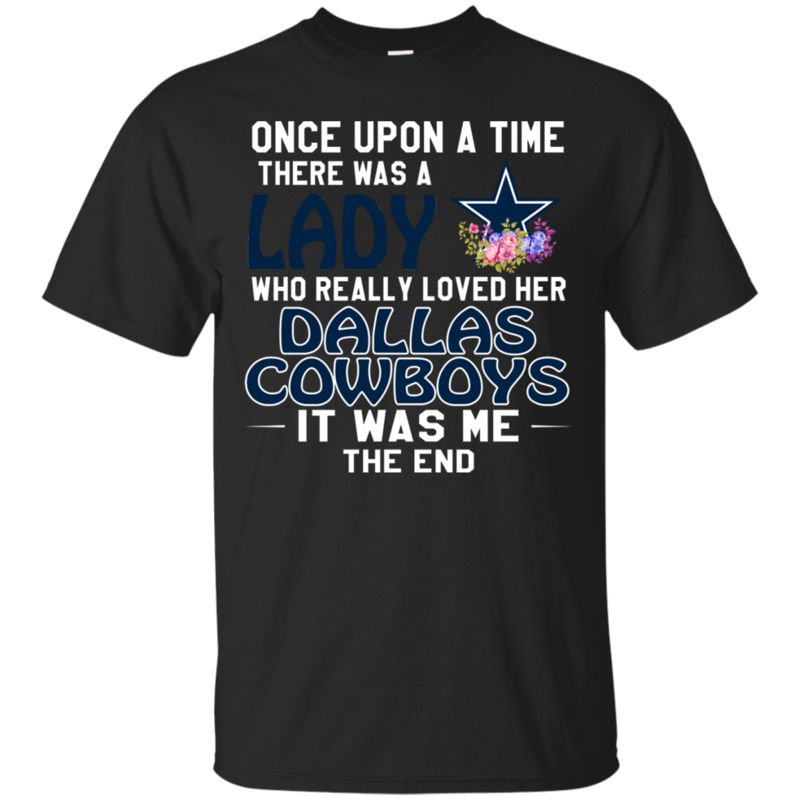 Dallas Cowboys Lady Funny Shirts Once Upon A Time