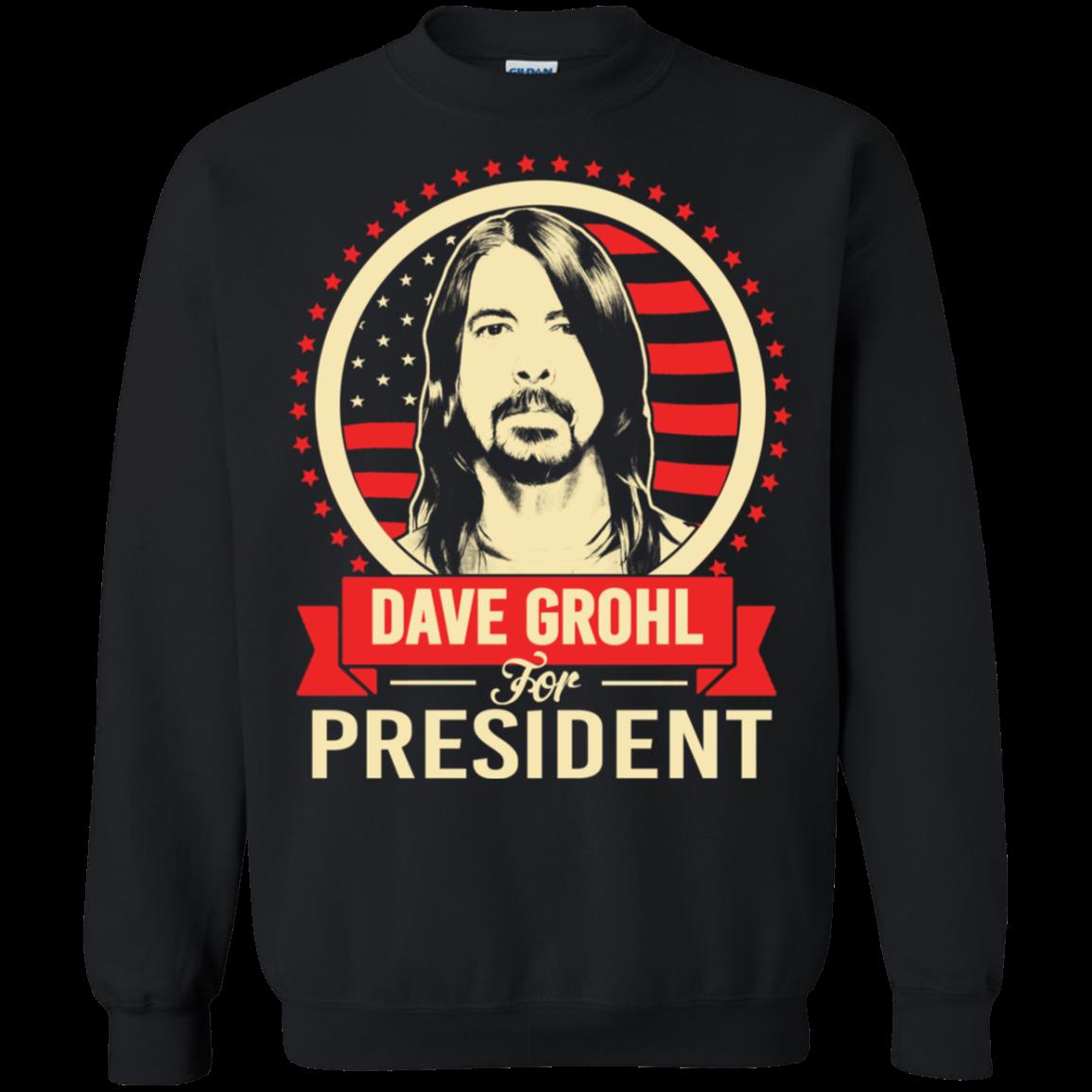 Dave Grohl Dave Grohl For President T Shirt Hoodies Sweatshirt 3 » Cool Gifts for You - Mfamilygift Dave Grohl Dave Grohl For President T Shirt Hoodies Sweatshirt 3