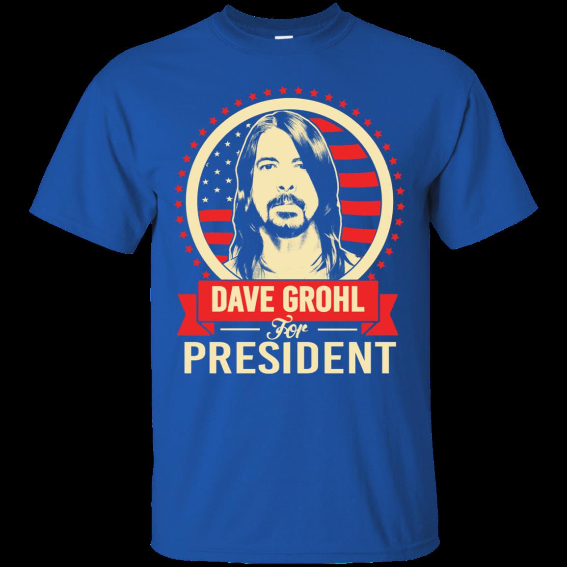 Dave Grohl Dave Grohl For President T Shirt Hoodies Sweatshirt 4 » Cool Gifts for You - Mfamilygift Dave Grohl Dave Grohl For President T Shirt Hoodies Sweatshirt 4