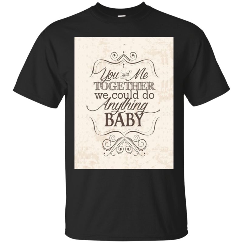 Dave Matthews Band Shirts We Could Do Anything Baby