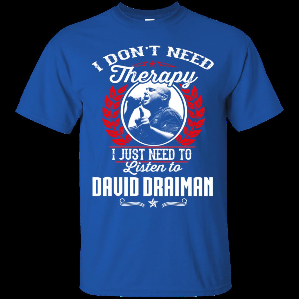 David Draiman I Don_t Need Therapy I Just Need To Listen To David Draiman T Shirt Hoodies Sweatshirt 4 » Cool Gifts for You - Mfamilygift David Draiman I Don_t Need Therapy I Just Need To Listen To David Draiman T Shirt Hoodies Sweatshirt 4