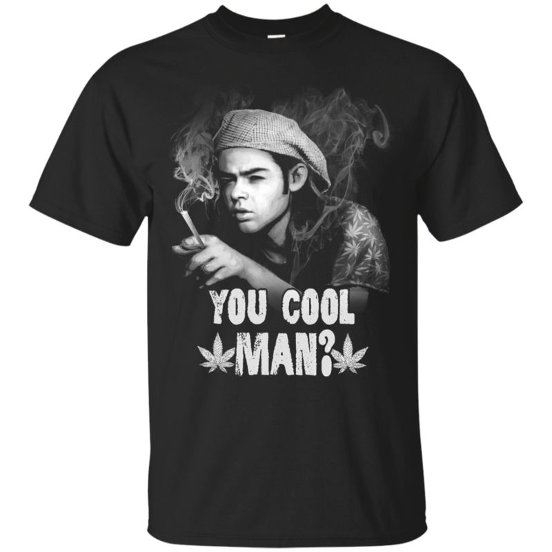 Dazed And Confused Shirts You Cool Man Dazed And Confused Shirts You Cool Man