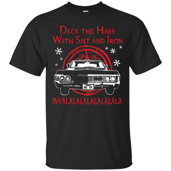 Deck The Halls With Salt And Iron Impa Lalalala Shirt Cotton Shirt
