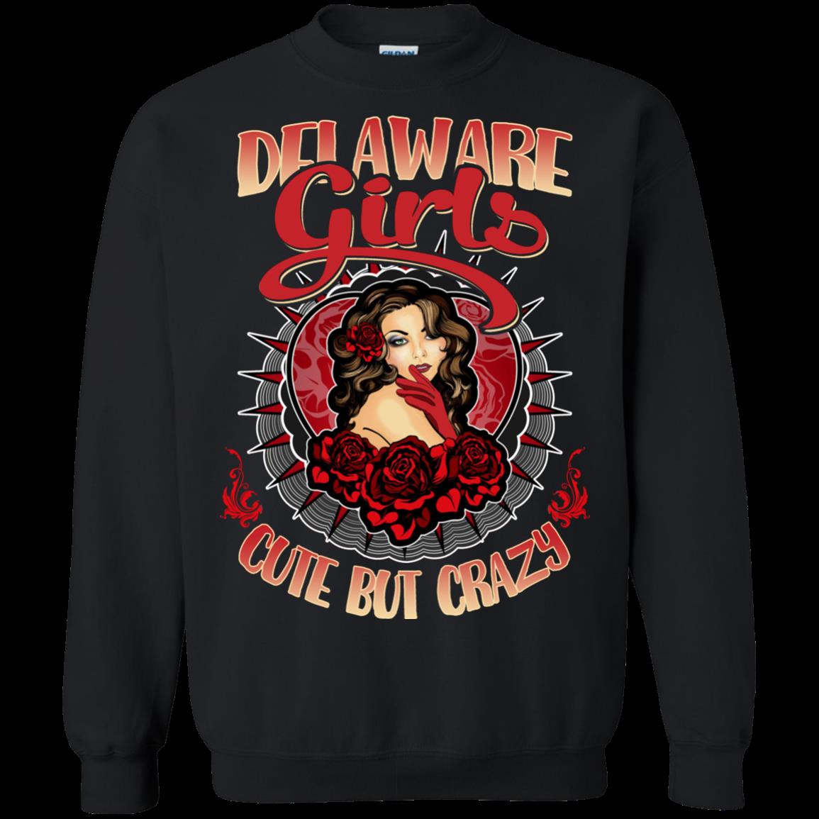 Delaware Girls Shirts Cute But Crazy 3 » Cool Gifts for You - Mfamilygift Delaware Girls Shirts Cute But Crazy 3
