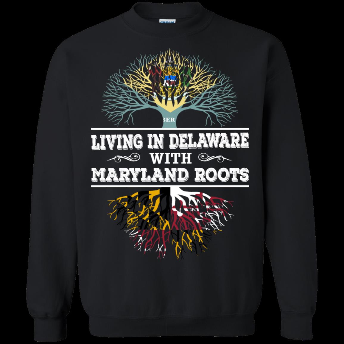 Delaware Maryland Shirts Living In Delaware With Maryland Roots 3 » Cool Gifts for You - Mfamilygift Delaware Maryland Shirts Living In Delaware With Maryland Roots 3